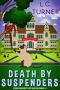 [Spencer University 01] • Death By Suspenders